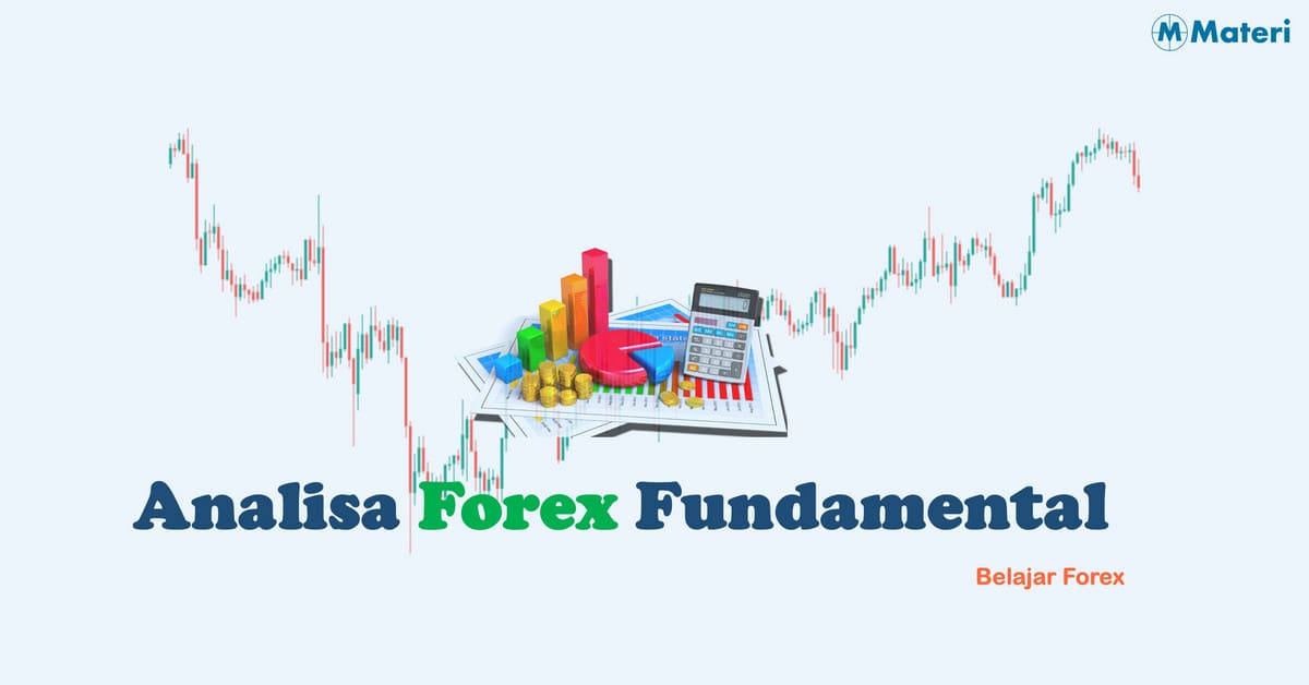 Analisa Forex Fundamental