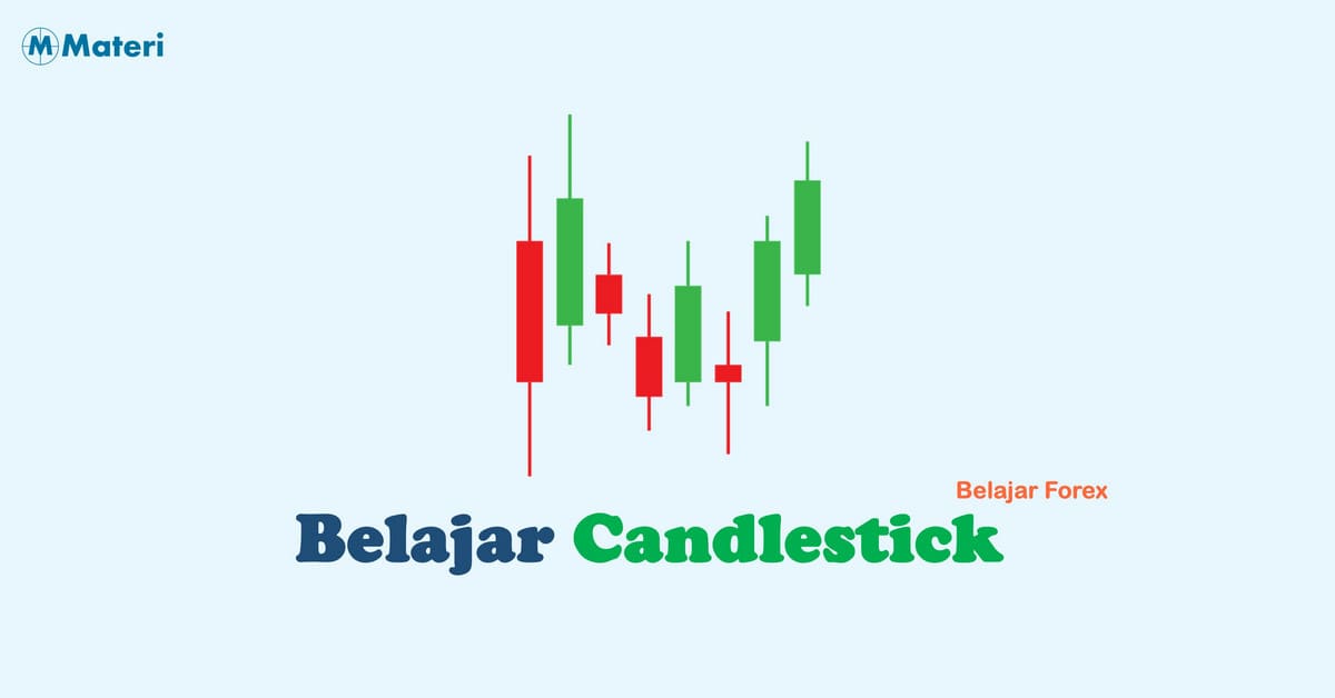 Belajar Candlestick