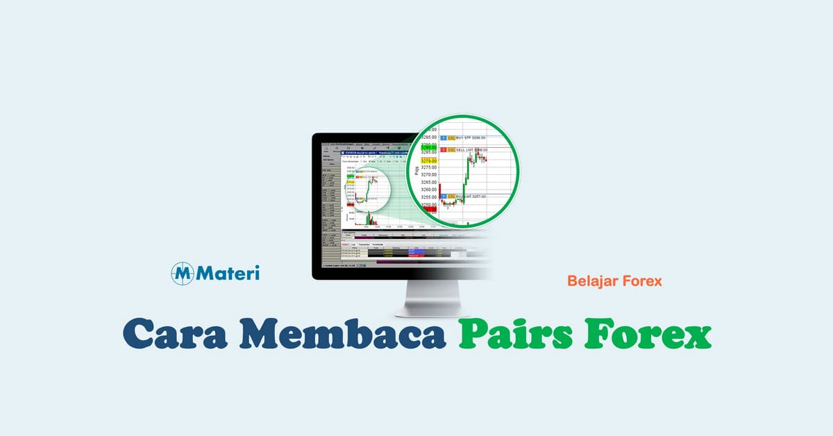 Cara Membaca Pairs Forex