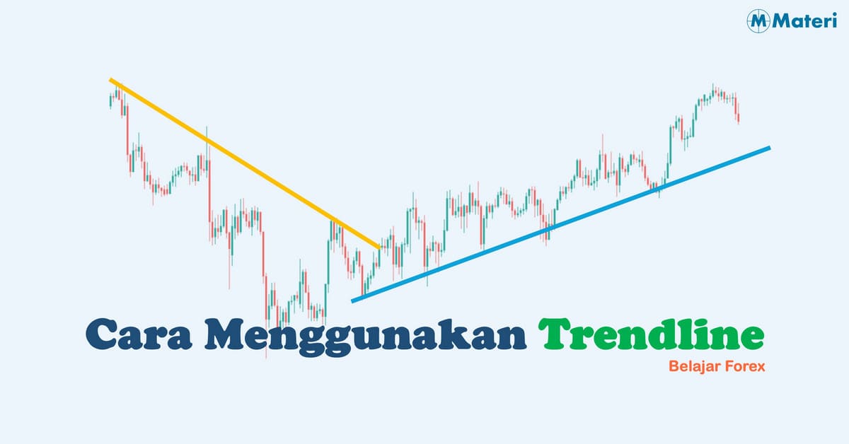 Cara Trading Menggunakan Trendline