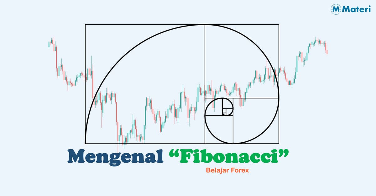 Mengenal Fibonacci Forex