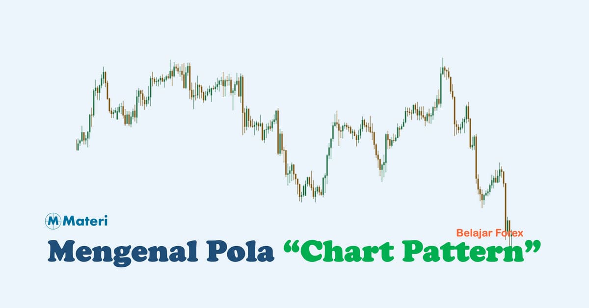 Mengenal Pola Chart Pattern