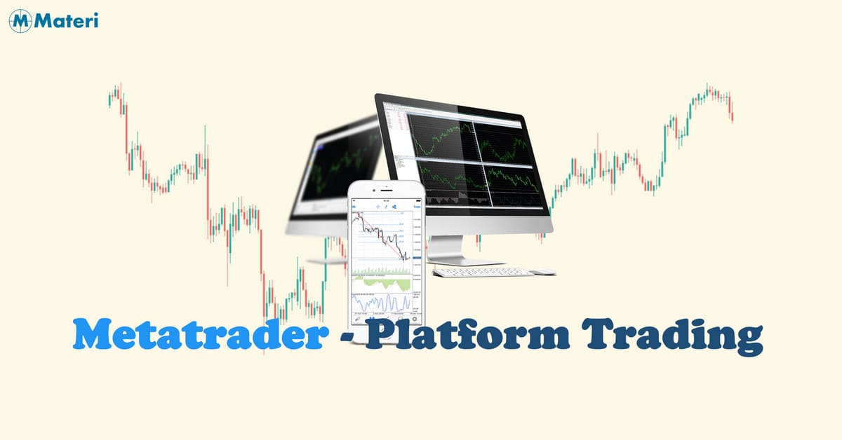 Metatrader Platform Trading