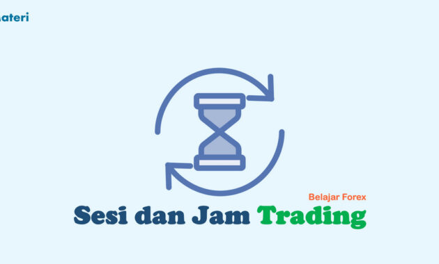 Sesi dan jam trading forex