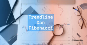 Forex Trendline dan Fibonacci