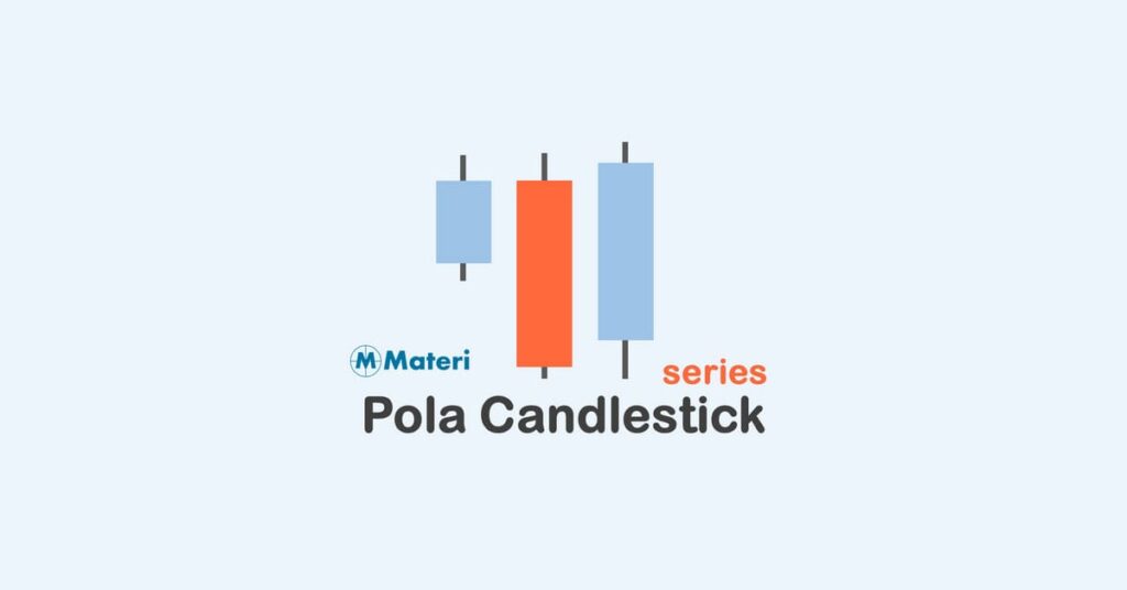 Pola Candlestick Series