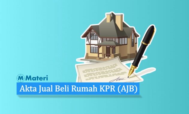 Akta Jual Beli Rumah KPR