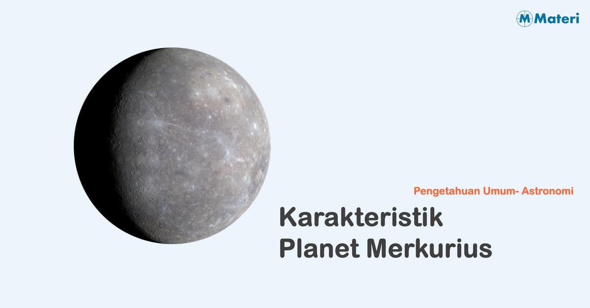 Karakteristik Planet Merkurius