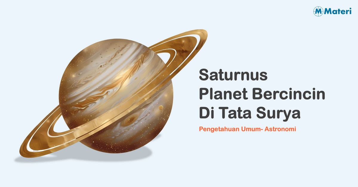 Saturnus – Planet Bercincin Di Tata Surya